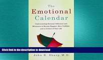 READ  The Emotional Calendar: Understanding Seasonal Influences and Milestones to Become Happier,