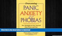 READ  Overcoming Panic, Anxiety,   Phobias: New Strategies to Free Yourself from Worry and Fear