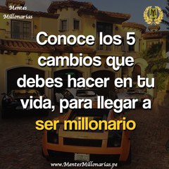 Los 5 5 Cambios Esenciales para Alcanzar la Riqueza