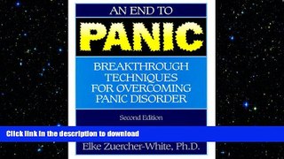 GET PDF  An End to Panic FULL ONLINE