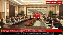 Türkiye ile Çin Arasında Yeni Anlaşmalar İmzalandı