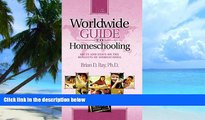 Big Deals  Worldwide Guide to Homeschooling: Facts   Stats on the Benefits of Homeschool  Best