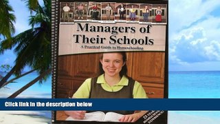 Big Deals  Managers of Their Schools: A Practical Guide to Homeschooling  Best Seller Books Most