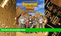 Big Deals  Adventure Bible Handbook: A Wild Ride Through the Bible  Best Seller Books Best Seller