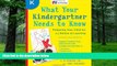 Big Deals  What Your Kindergartner Needs to Know (Revised and updated): Preparing Your Child for a