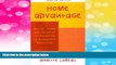 Must Have  Home Advantage: Social Class and Parental Intervention in Elementary Education