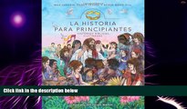 Big Deals  La Historia para principiantes: Historias bÃ­blicas ilustradas (Historias Biblicas