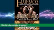 READ  Flashbacks in Post-Traumatic Stress Disorder: Surviving the Flood: A Healing and Inspiring
