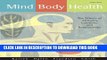 [PDF] Mind/Body Health: The Effects of Attitudes, Emotions, and Relationships (4th Edition) Full