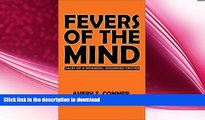EBOOK ONLINE  Fevers of the Mind: Tales of a Roaming, Wounded Critter  GET PDF