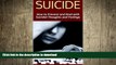 READ  SUICIDE: How to Prevent and Deal with Suicidal Thoughts and Feelings  BOOK ONLINE