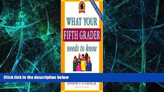 Big Deals  What Your Fifth Grader Needs to Know, Revised Edition  Best Seller Books Best Seller