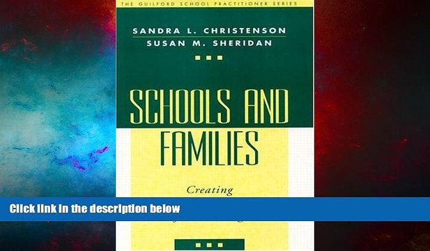 Must Have Schools and Families: Creating Essential Connections for Learning (Guilford School
