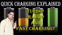 Quick Charging Explained in Hindi/Urdu | What you Need to Know about TURBO?RAPID?Fast Charging?