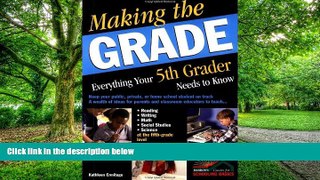 Big Deals  Making the Grade: Everything Your Fifth Grader Needs to Know  Best Seller Books Most
