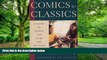 Big Deals  Comics to Classics: A Guide to Books for Teens and Preteens  Best Seller Books Most