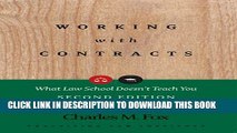 [PDF] Working with Contracts: What Law School Doesn t Teach You (PLI s Corporate and Securities