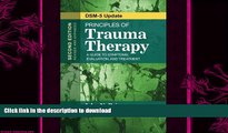 GET PDF  Principles of Trauma Therapy: A Guide to Symptoms, Evaluation, and Treatment ( DSM-5