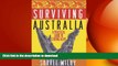 FAVORIT BOOK Surviving Australia: A Practical Guide to Staying Alive READ EBOOK