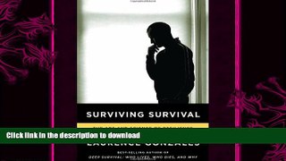 FAVORITE BOOK  Surviving Survival: The Art and Science of Resilience  GET PDF