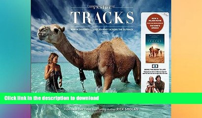 READ PDF Inside Tracks: Robyn Davidson s Solo Journey Across the Outback READ PDF FILE ONLINE