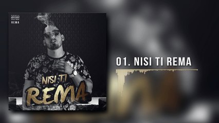 Rema - Nisi Ti Rema