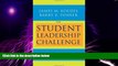 Big Deals  The Student Leadership Challenge: Five Practices for Exemplary Leaders  Best Seller