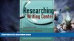 Big Deals  Researching the Writing Center: Towards an Evidence-Based Practice  Best Seller Books