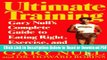 [Get] Ultimate Training: Gary s Null s Complete Guide to Eating Right, Exercise, and Living Longer