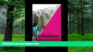 Big Deals  Gendered Paradoxes: Educating Jordanian Women in Nation, Faith, and Progress  Free Full