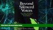 Big Deals  Beyond Silenced Voices: Class, Race, and Gender in United States Schools, Revised