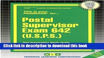 Read Postal Supervisor Exam 642 (U.S.P.S.) (Passbooks)  PDF Online