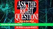 Big Deals  Ask The Right Question  Best Seller Books Most Wanted