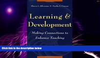 Big Deals  Learning and Development: Making Connections to Enhance Teaching  Free Full Read Best