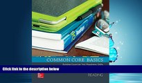 Popular Book Common Core Basics, Reading Core Subject Module (BASICS   ACHIEVE)