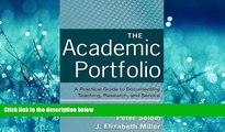 Enjoyed Read The Academic Portfolio: A Practical Guide to Documenting Teaching, Research, and