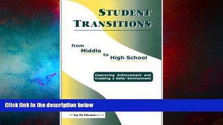 READ FREE FULL  Student Transitions From Middle to High School  READ Ebook Full Ebook Free