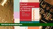 Big Deals  Social Competence of Young Children: Risk, Disability, and Intervention  Best Seller