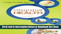 [Best] Integrative Health: A Guide to Living Well (Volume 1) Free Books