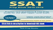Read SSAT Prep Book 2015-2016: Practice Test Questions   Test Prep Guide for the SSAT Upper Level