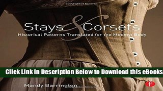[Reads] Stays and Corsets: Historical Patterns Translated for the Modern Body Free Books