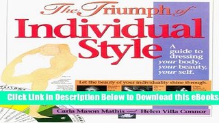 [Reads] The Triumph of Individual Style: A Guide to Dressing Your Body, Your Beauty, Your Self