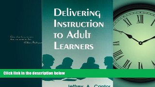 Choose Book Delivering Instruction to Adult Learners