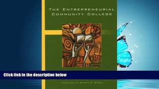 Choose Book The Entrepreneurial Community College