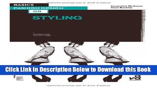 [Download] Basics Fashion Design 08: Styling Free Books