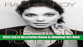 [Best] Design Your Life: Creating Success Through Personal Style Online Ebook