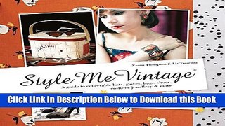 [Reads] Style Me Vintage: Accessories Online Books