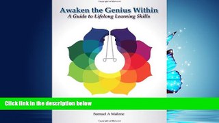 Enjoyed Read Awaken the Genius Within: A Guide to Lifelong Learning Skills