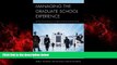 Popular Book Managing the Graduate School Experience: From Acceptance to Graduation and Beyond