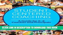 [PDF] Student-Centered Coaching: A Guide for K-8  Coaches and Principals Full Colection